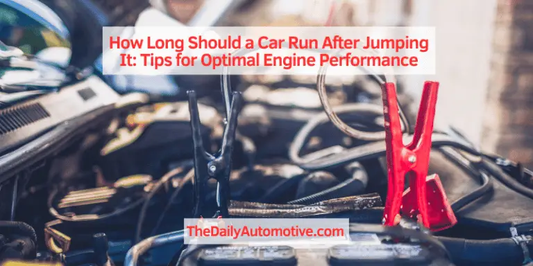 How Long Should a Car Run After Jumping It: Tips for Optimal Engine Performance