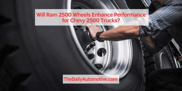 Will Ram 2500 Wheels Enhance Performance for Chevy 2500 Trucks?