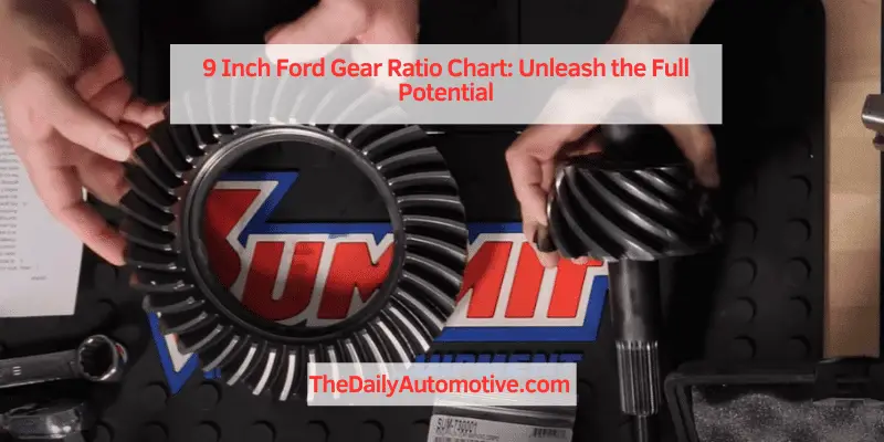 9 Inch Ford Gear Ratio Chart