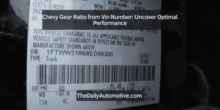 Chevy Gear Ratio from Vin Number: Uncover Optimal Performance