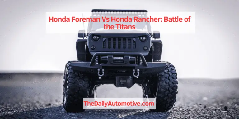 Honda Foreman Vs Honda Rancher: Battle of the Titans