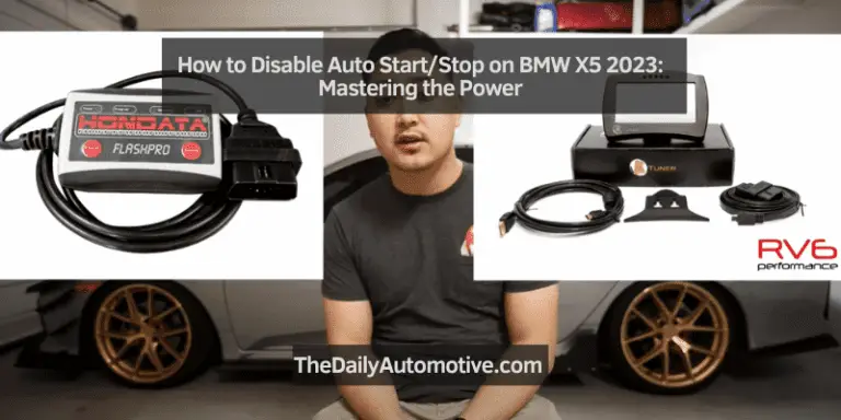 How to Disable Auto Start/Stop on BMW X5 2023: Mastering the Power