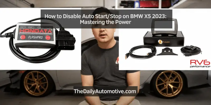 How to Disable Auto Start/Stop on BMW X5 2023