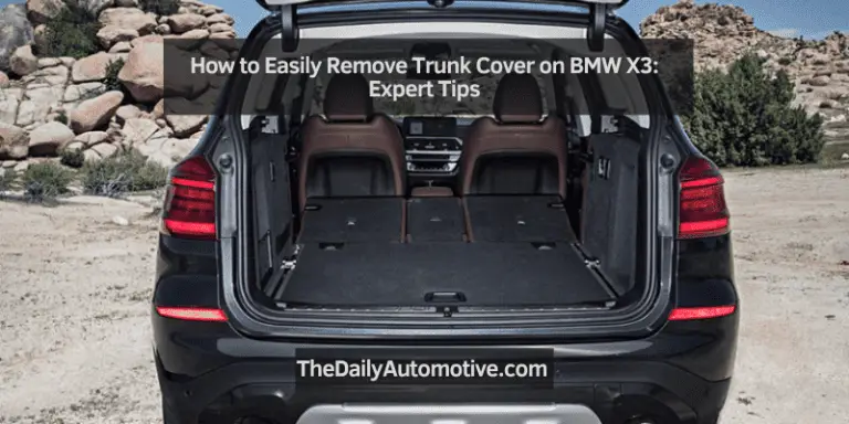 How to Easily Remove Trunk Cover on BMW X3: Expert Tips