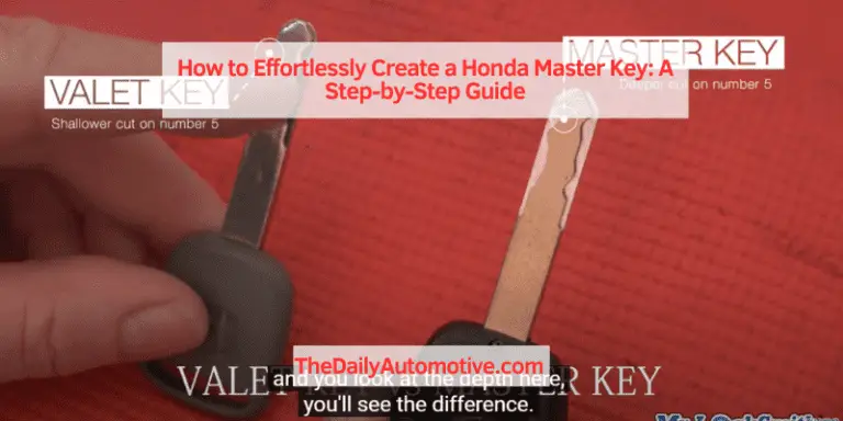 How to Effortlessly Create a Honda Master Key: A Step-by-Step Guide