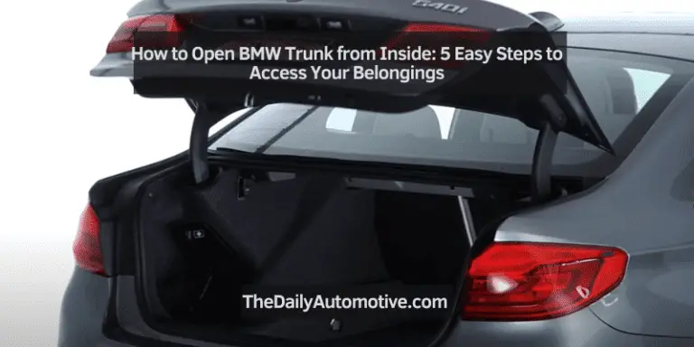 How to Open BMW Trunk from Inside: 5 Easy Steps to Access Your Belongings