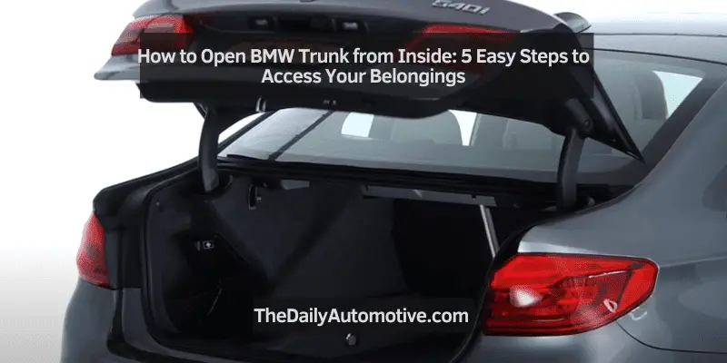 How to Open BMW Trunk from Inside