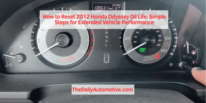 How to Reset 2012 Honda Odyssey Oil Life