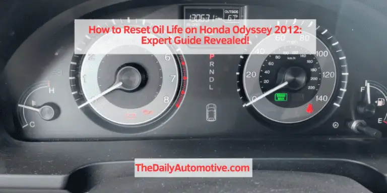 How to Reset Oil Life on Honda Odyssey 2012: Expert Guide Revealed!