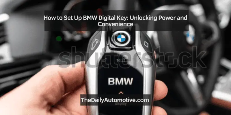 How to Set Up BMW Digital Key