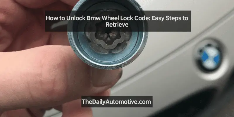 How to Unlock Bmw Wheel Lock Code