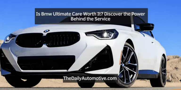 Is Bmw Ultimate Care Worth It? Discover the Power Behind the Service