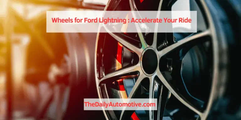 Wheels for Ford Lightning : Accelerate Your Ride