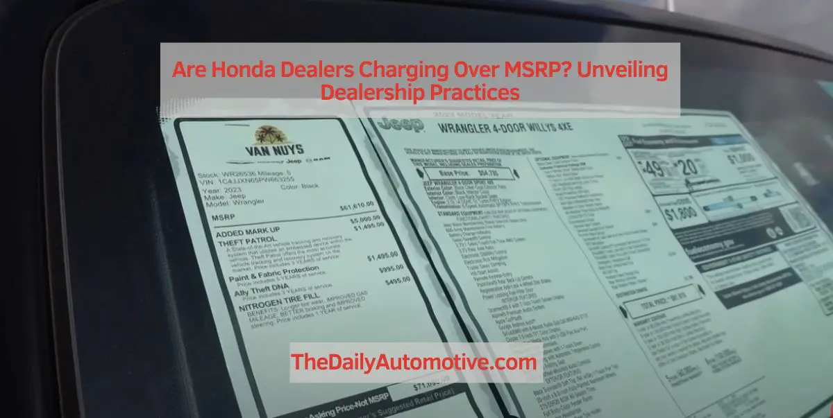 Are Honda Dealers Charging Over MSRP