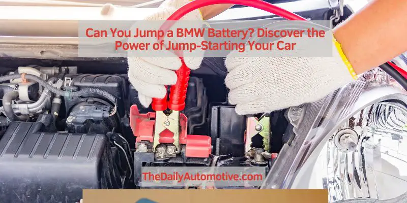 Can You Jump a BMW Battery