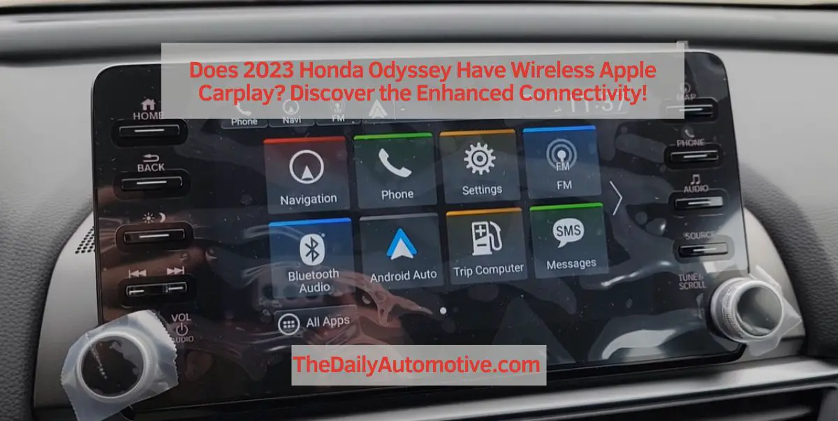 Does 2023 Honda Odyssey Have Wireless Apple Carplay