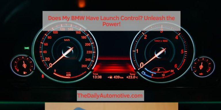 Does My BMW Have Launch Control? Unleash the Power!