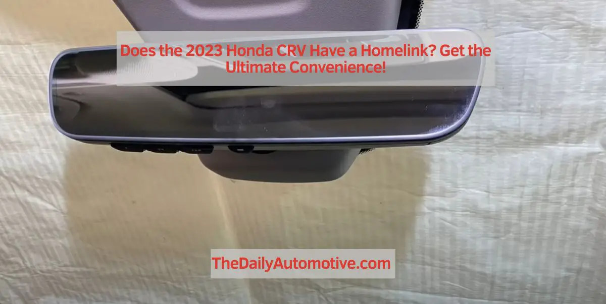 Does the 2023 Honda CRV Have a Homelink