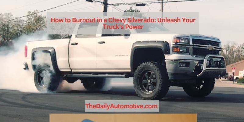 How to Burnout in a Chevy Silverado