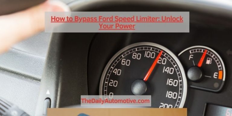 How to Bypass Ford Speed Limiter: Unlock Your Power