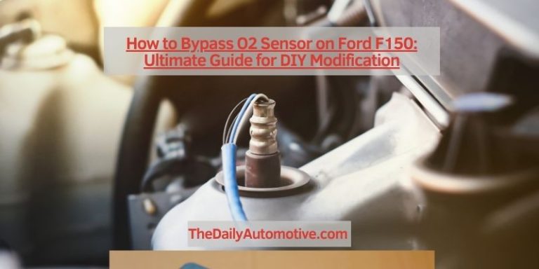 How to Bypass O2 Sensor on Ford F150: Ultimate Guide for DIY Modification