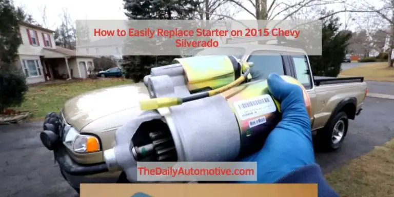 How to Easily Replace Starter on 2015 Chevy Silverado
