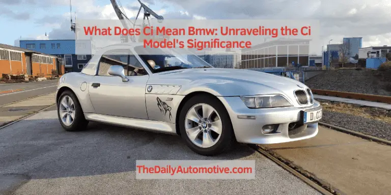 What Does Ci Mean Bmw: Unraveling the Ci Model’s Significance