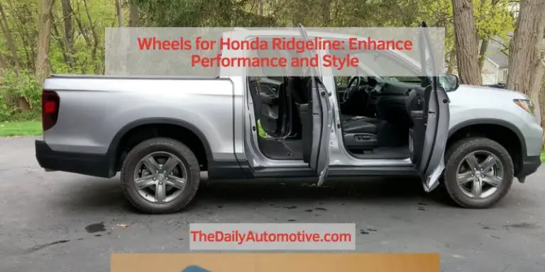 Wheels for Honda Ridgeline: Enhance Performance and Style