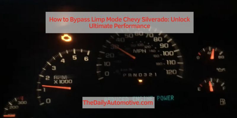 How to Bypass Limp Mode Chevy Silverado