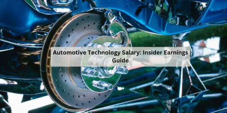 Automotive Technology Salary: Insider Earnings Guide