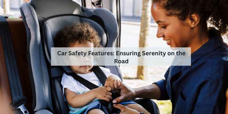 Car Safety Features