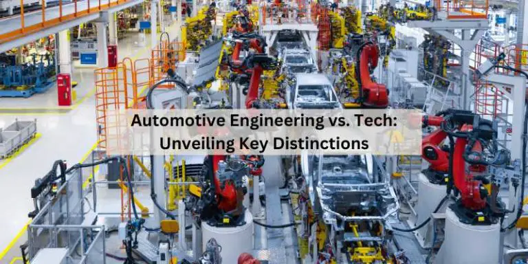 Automotive Engineering vs. Tech