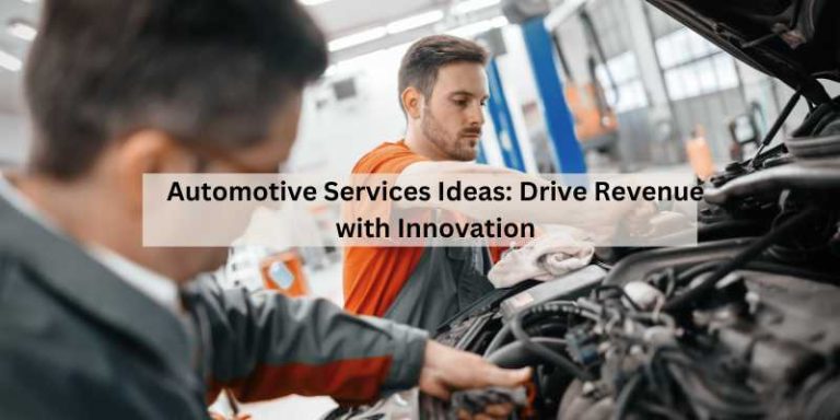 Automotive Services Ideas