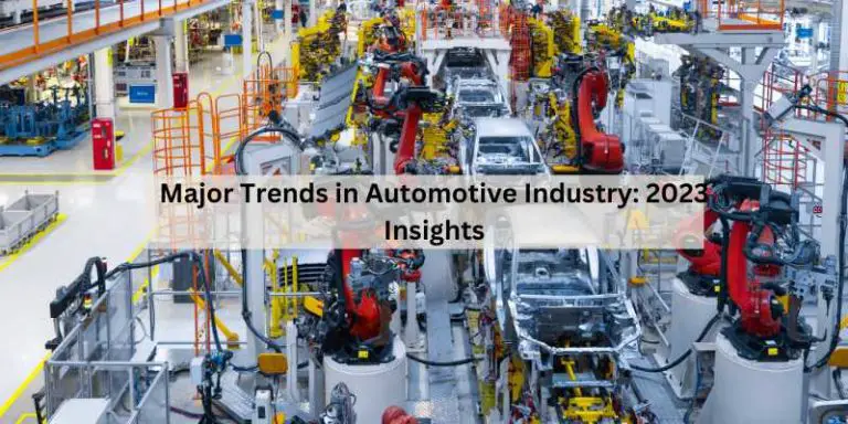 Major Trends in Automotive Industry