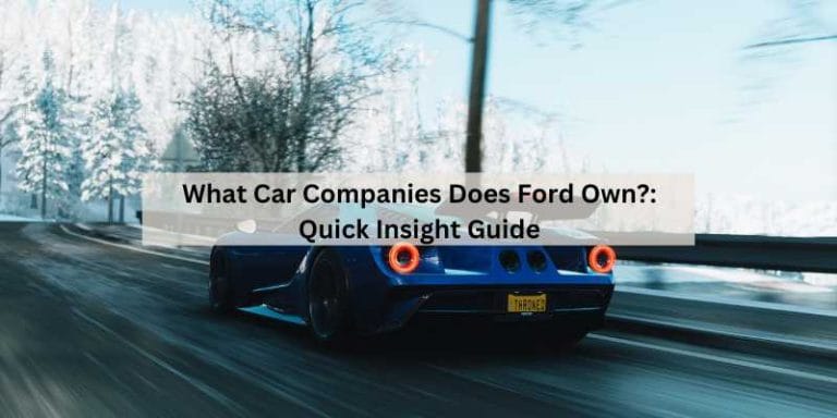 What Car Companies Does Ford Own