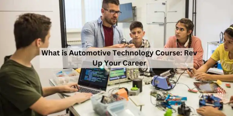 What is Automotive Technology Course