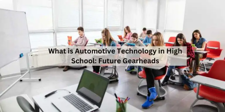 What is Automotive Technology in High School
