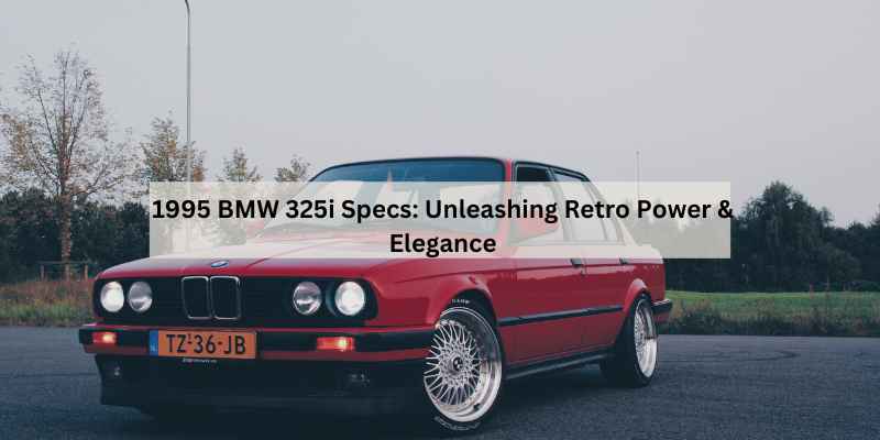 1995 BMW 325i Specs