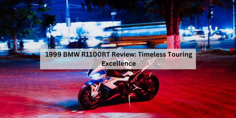 1999 BMW R1100RT Review