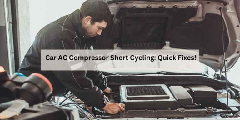 Car AC Compressor Short Cycling