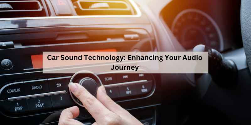 Car Sound Technology