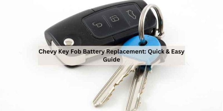 Chevy Key Fob Battery Replacement