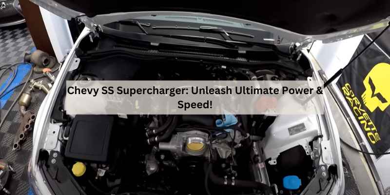 Chevy SS Supercharger