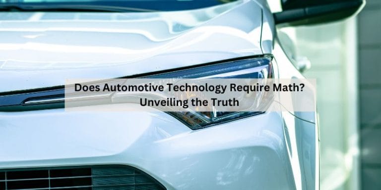 Does Automotive Technology Require Math