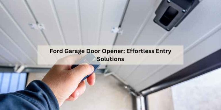 Ford Garage Door Opener