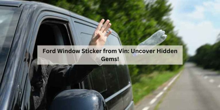 Ford Window Sticker from Vin