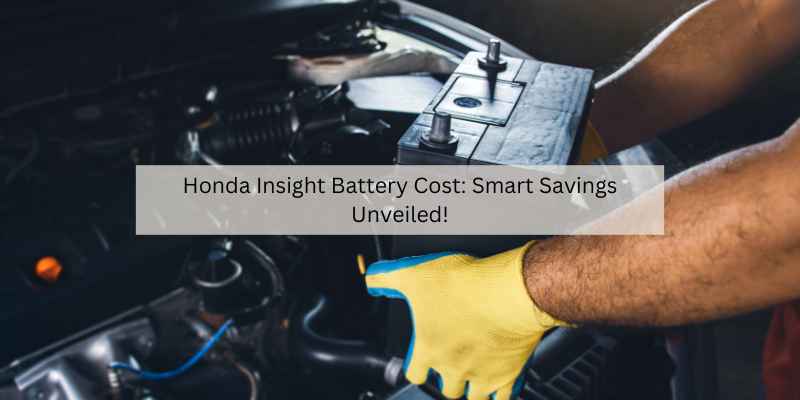 Honda Insight Battery Cost