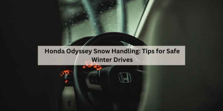 Honda Odyssey Snow Handling