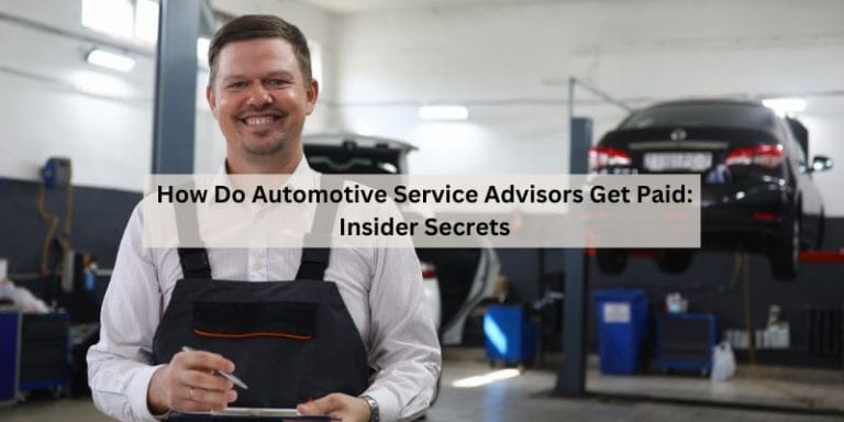 How Do Automotive Service Advisors Get Paid