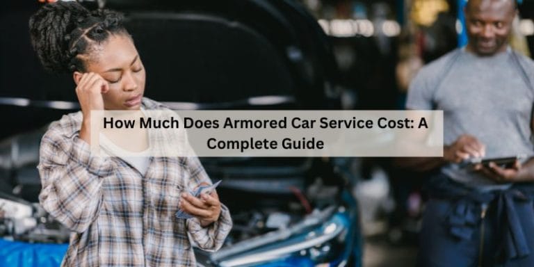 How Much Does Armored Car Service Cost